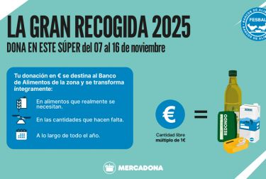 MERCADONA SE SUMA UN AÑO MÁS A LA GRAN RECOGIDA DE ALIMENTOS ORGANIZADA POR FESBAL 
