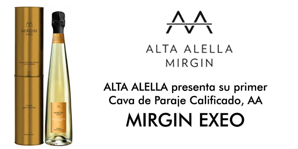  ALTA ALELLA presenta su primer Cava de Paraje Calificado, AA MIRGIN EXEO